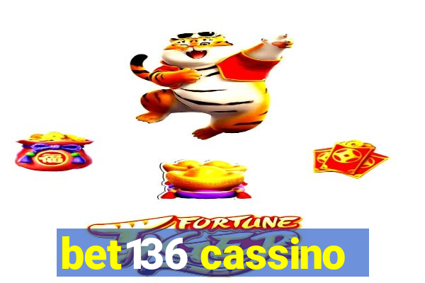 bet136 cassino